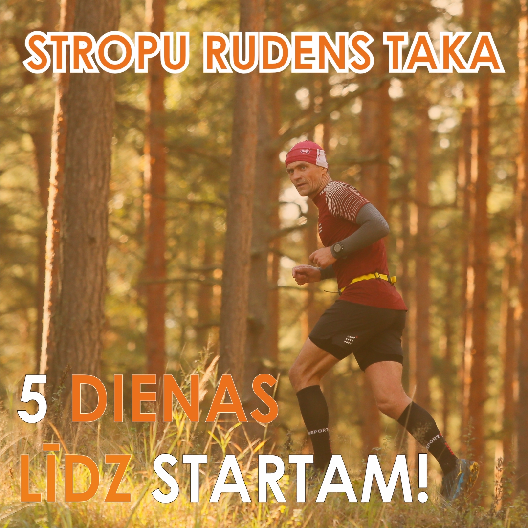 Skrējiens jau SESTDIEN.